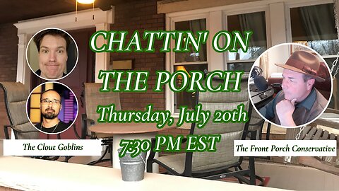 Chattin' On The Porch w/ The Clout Globlins