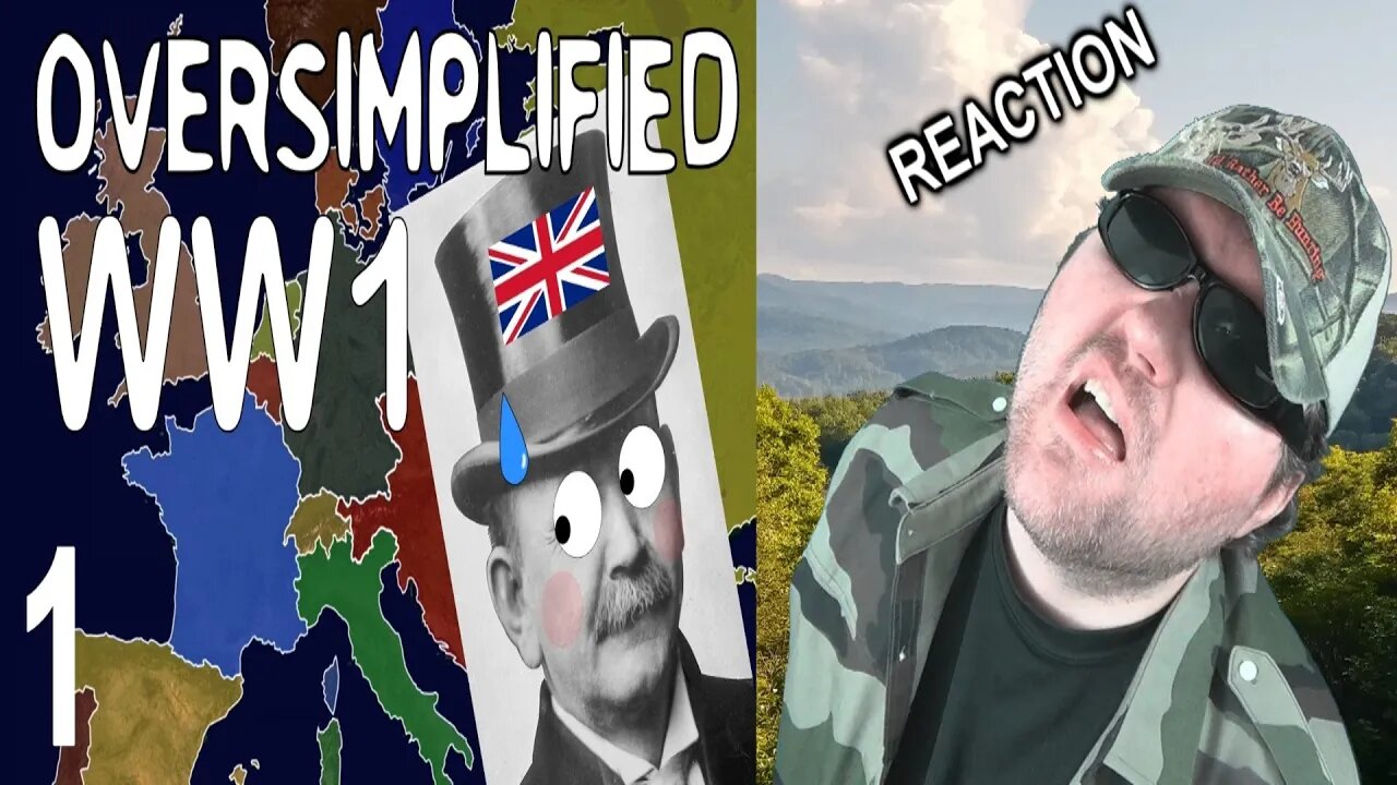 WW1 - Oversimplified (Part 1) REACTION!!! (BBT)