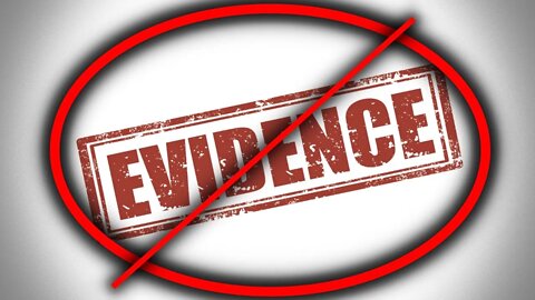 One Does Not Need "Evidence", Only Perspective...