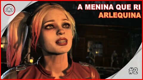 Injustice 2 A Menina Que Ri, Alerquina #2 - Gameplay PT-BR