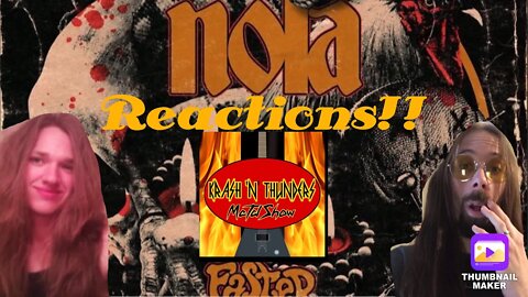 Nola- Faster Pussycat reactions!