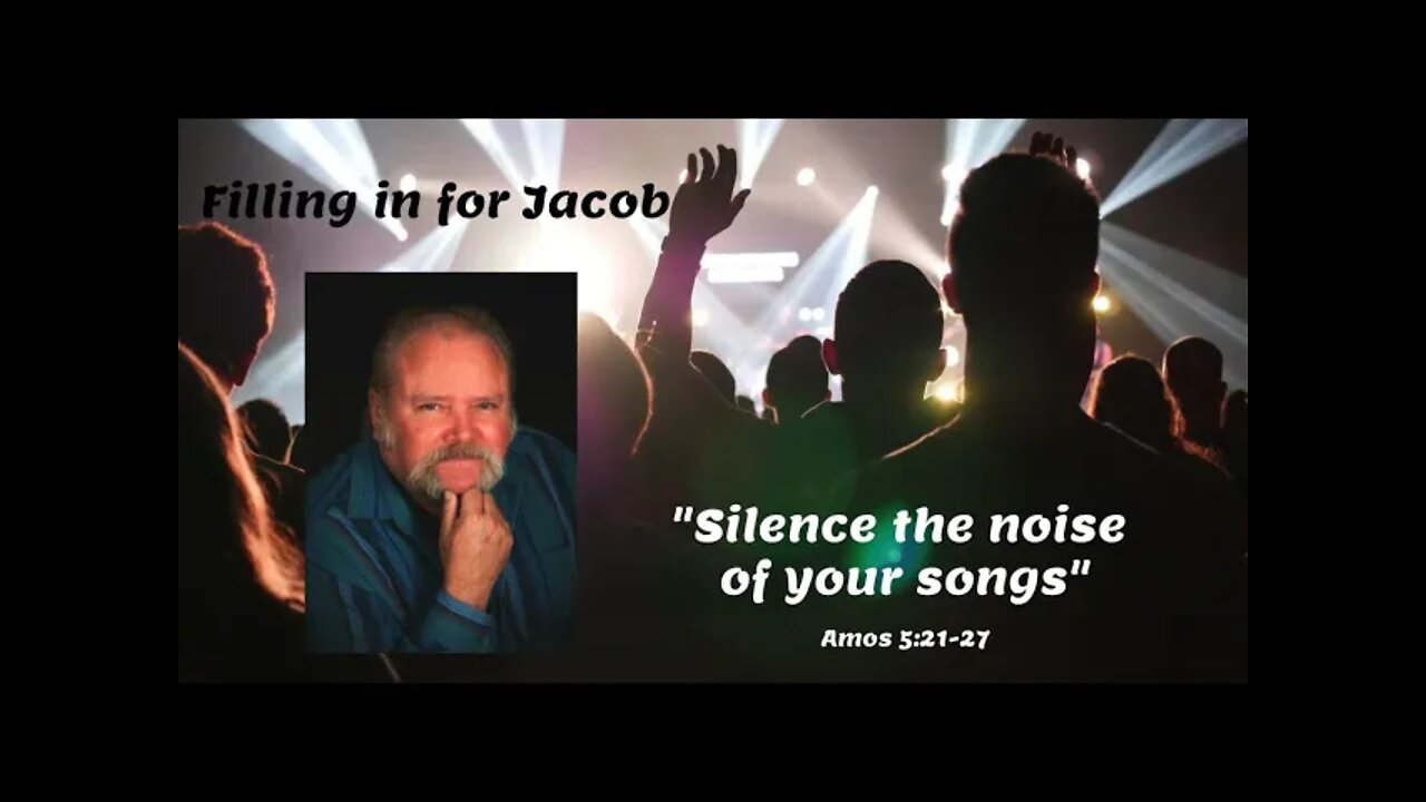 "Silence the noise of your songs"