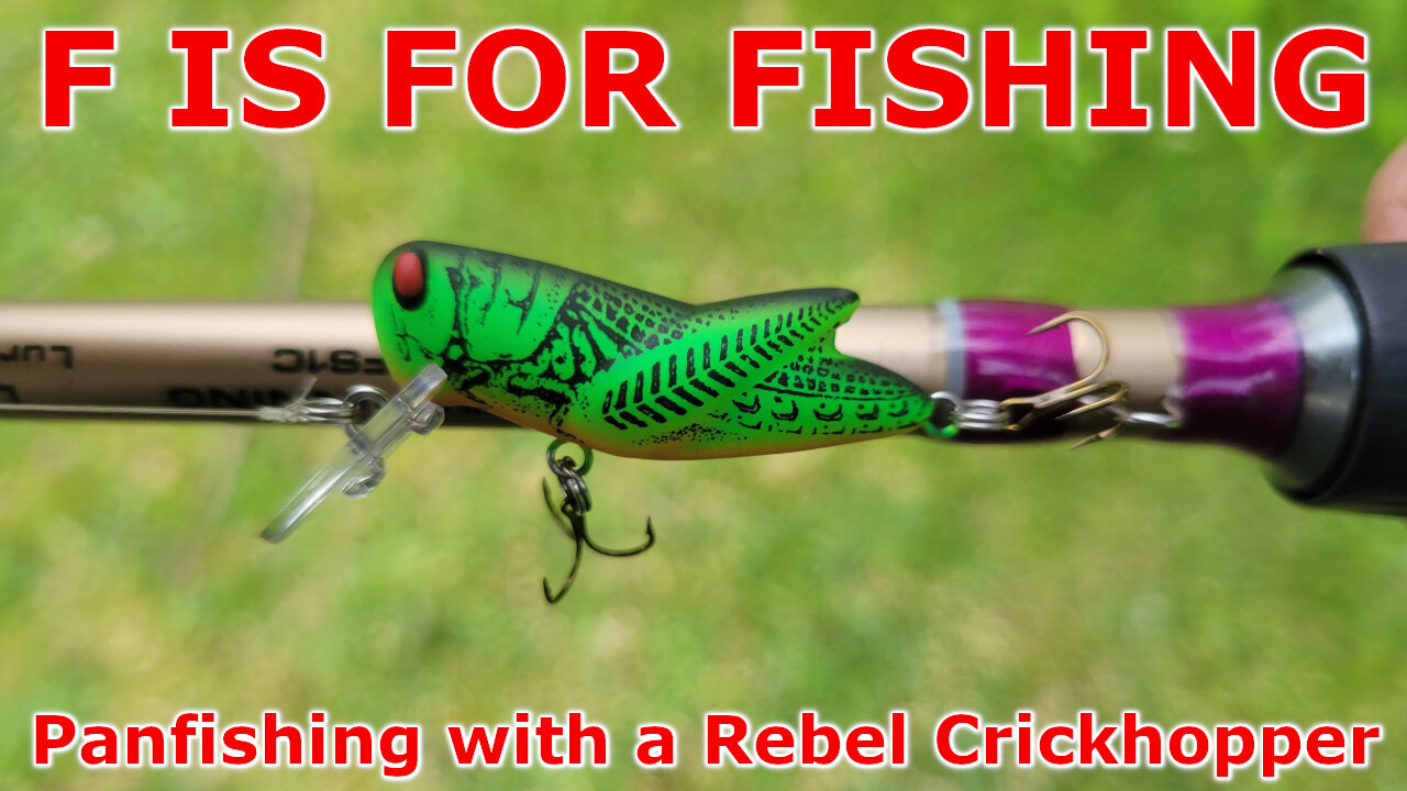 Panfishing with a Rebel Crickhopper