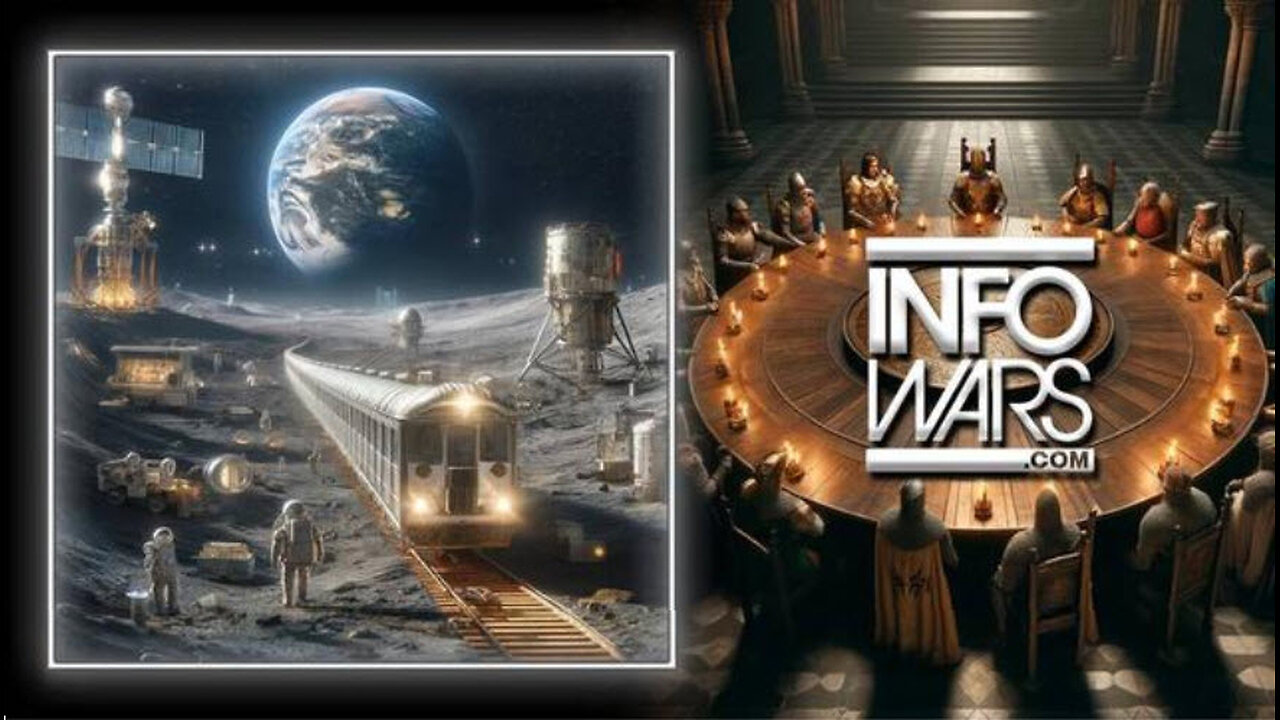 Knights Of The Infowars Roundtable: Trains On The Moon?