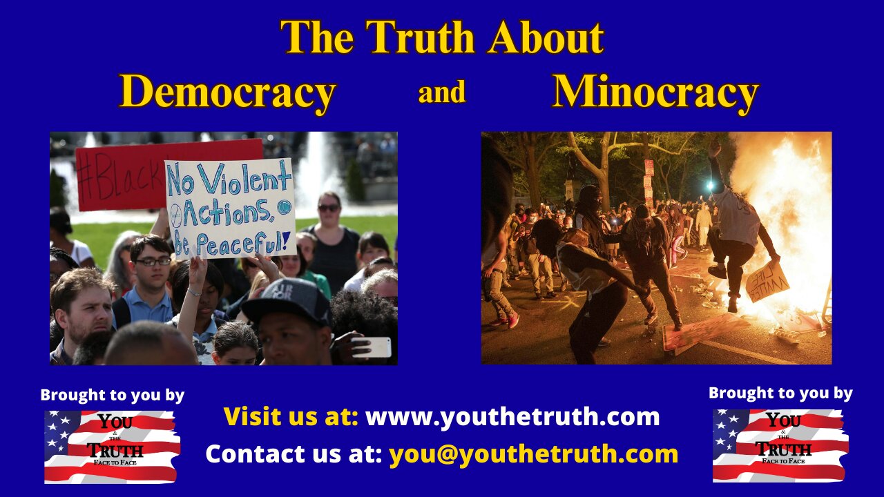 The Truth About: Democracy vs. Minocracy