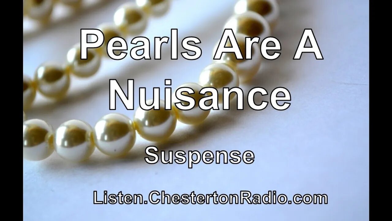 Pearls Are A Nuisance - Suspense