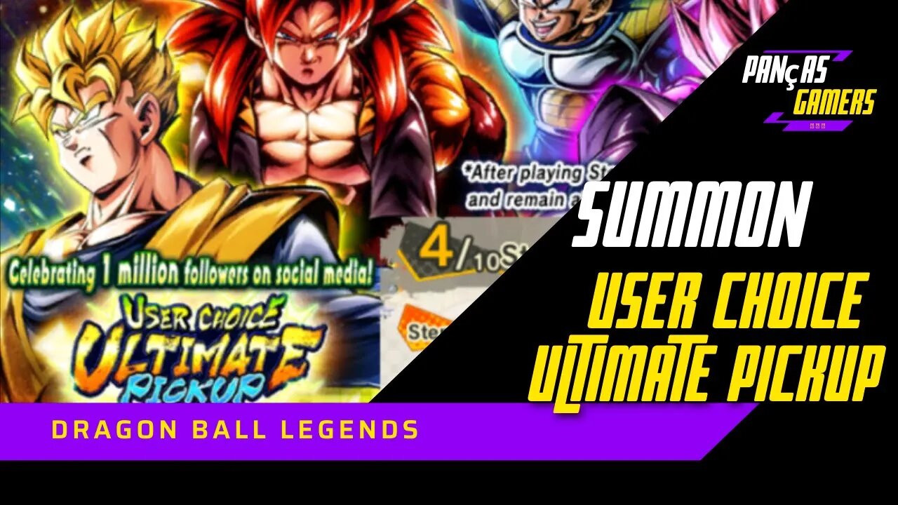 Summon USER CHOICE ULTIMATE PICKUP ATÉ O PASSO 3 DRAGON BALL LEGENDS