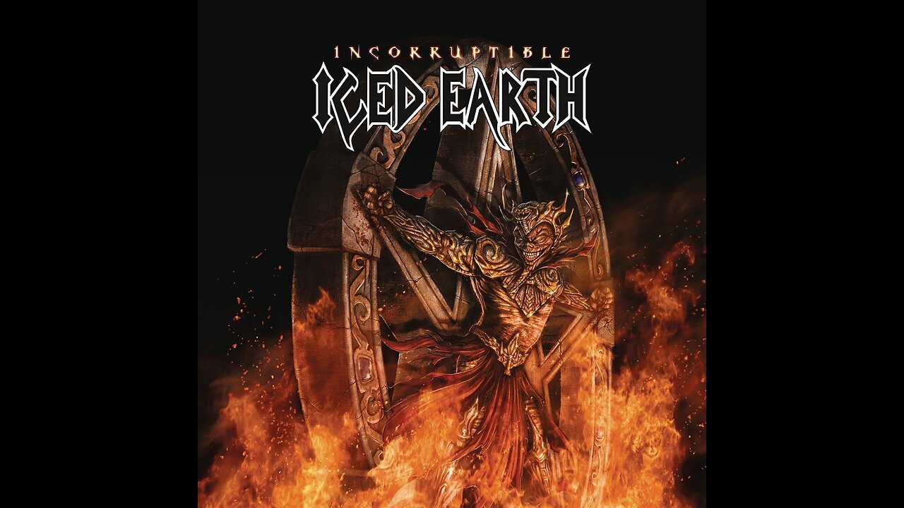 Iced Earth - Incorruptible