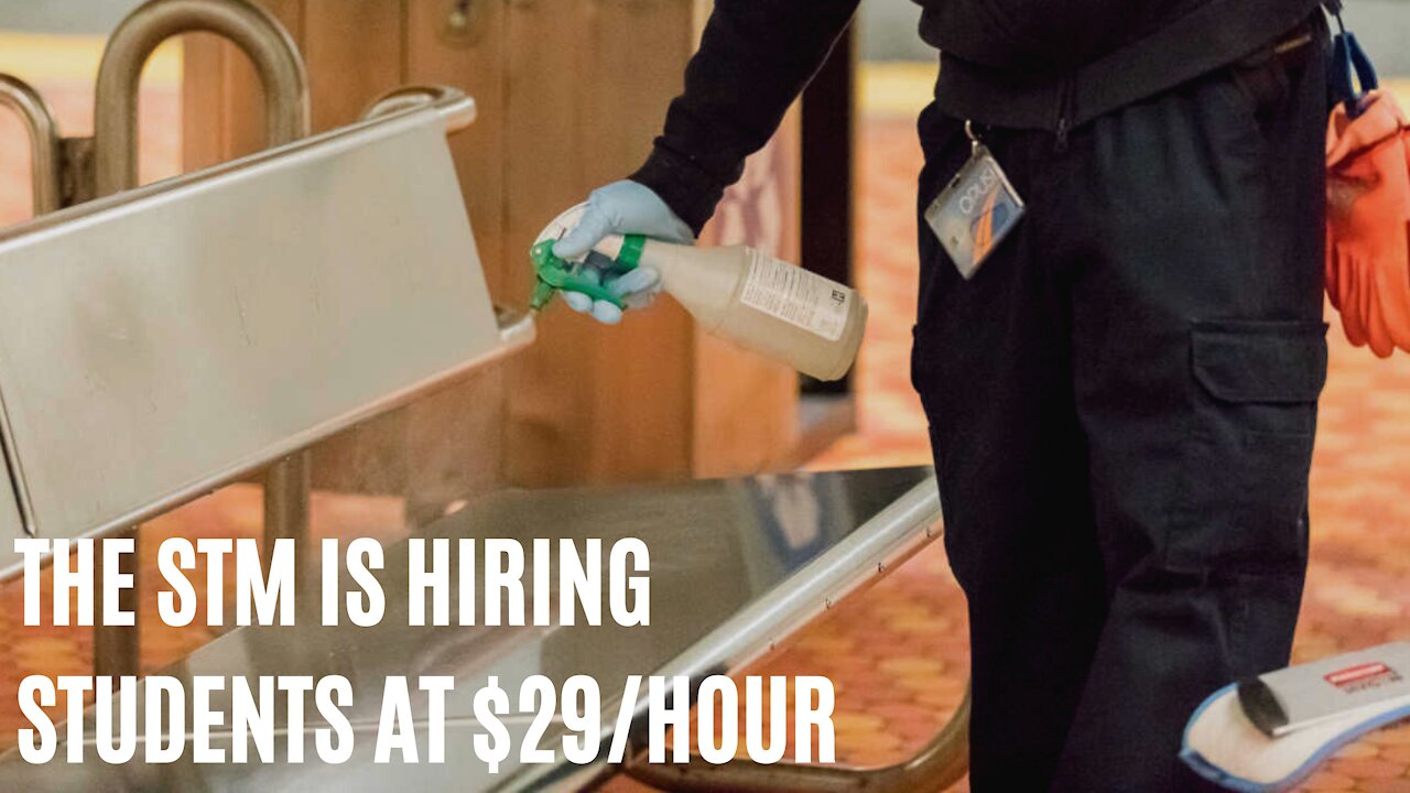 The STM Is Hiring Students To Clean The Metro And Buses & The Pay Is More Than $29/Hour