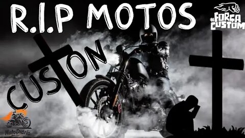 R.I.P Motos Custom?