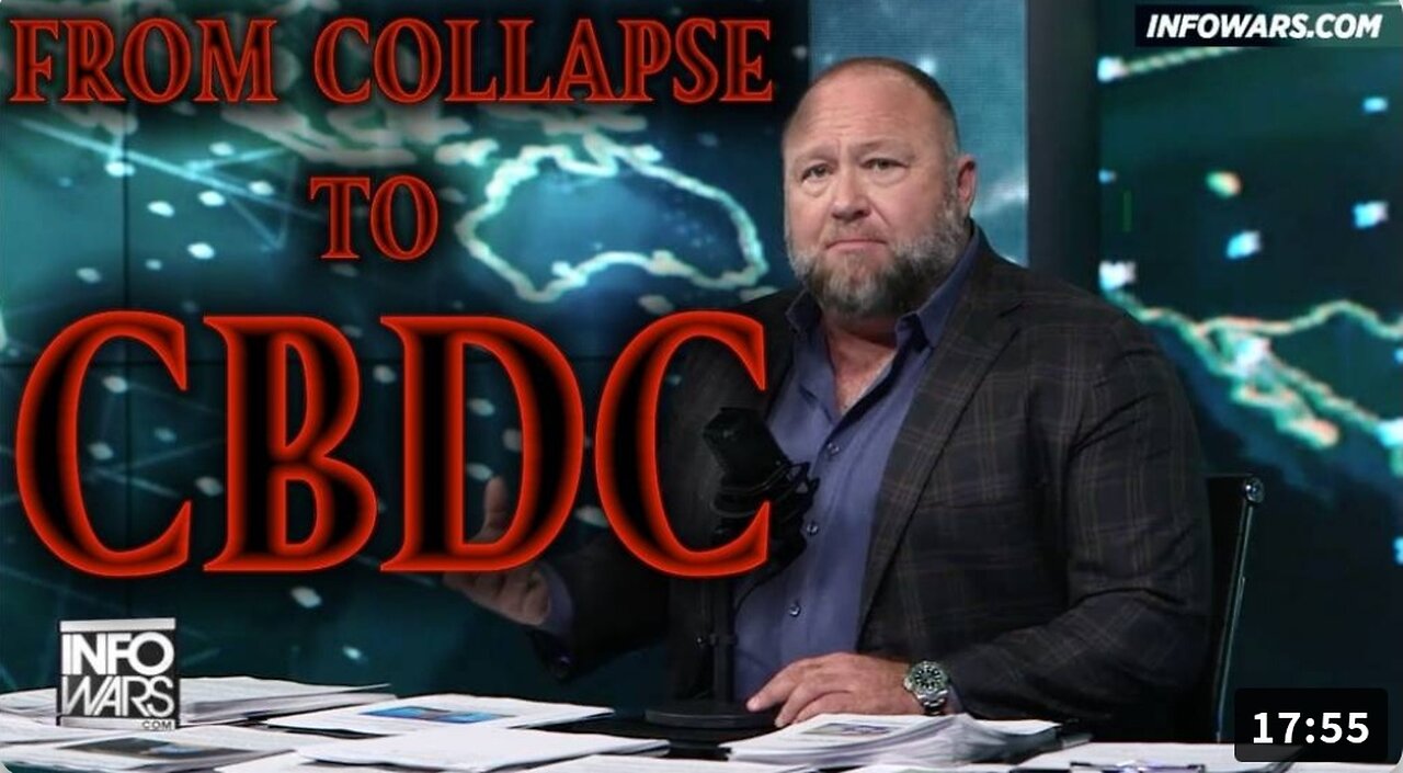 From Collapse To CBDC...To Hell On Earth