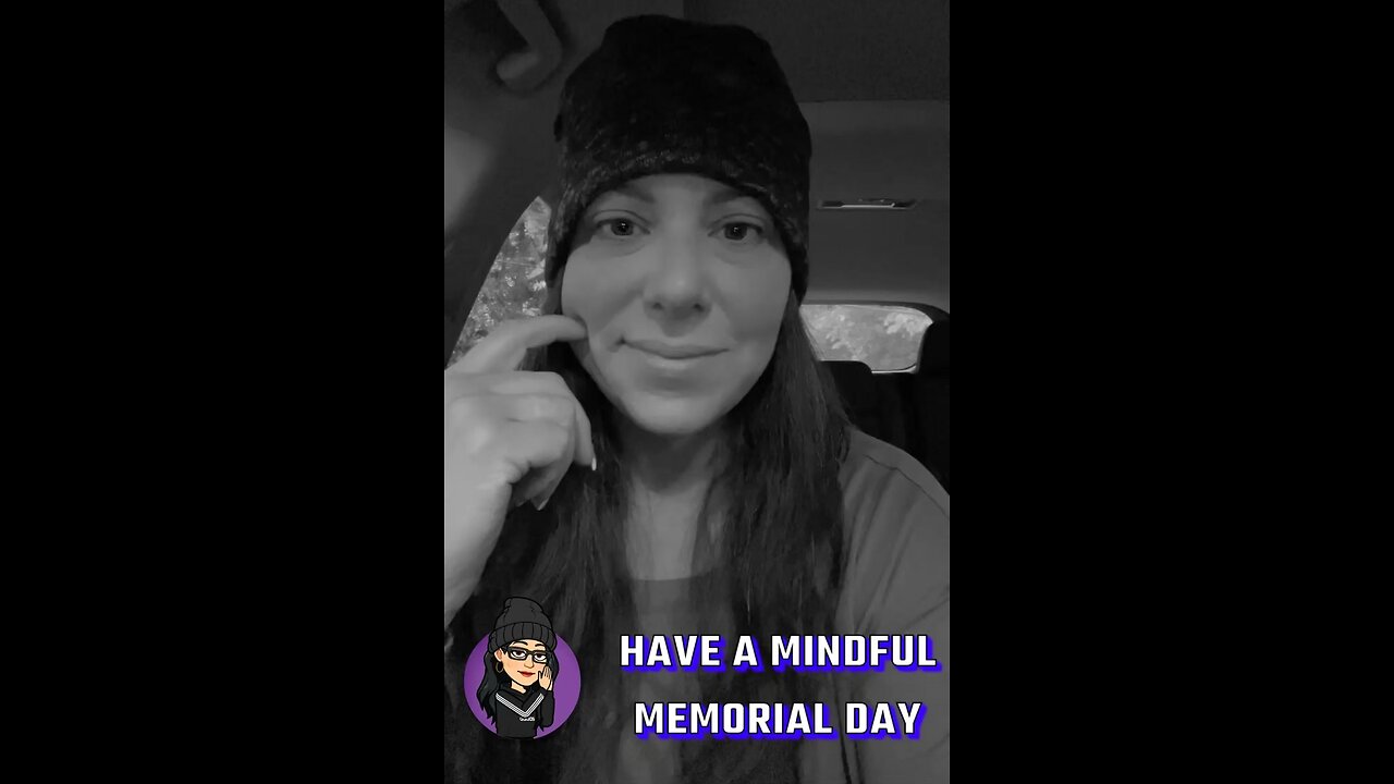 Mindful Memorial Day