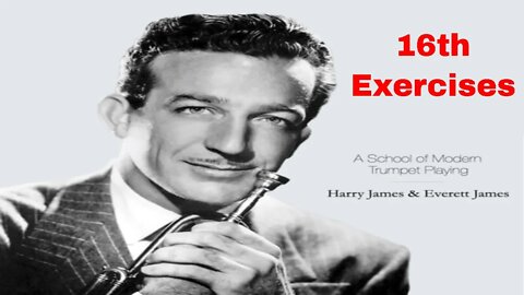 Harry James Trumpet Method - 16th notes exercises / Exercícios de semi colcheias