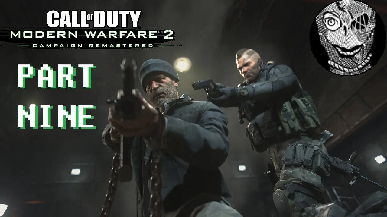 (PART 09) [The Only Easy Day... Was Yesterday] Call of Duty: Modern Warfare 2 CAMPAIGN REMASTERED