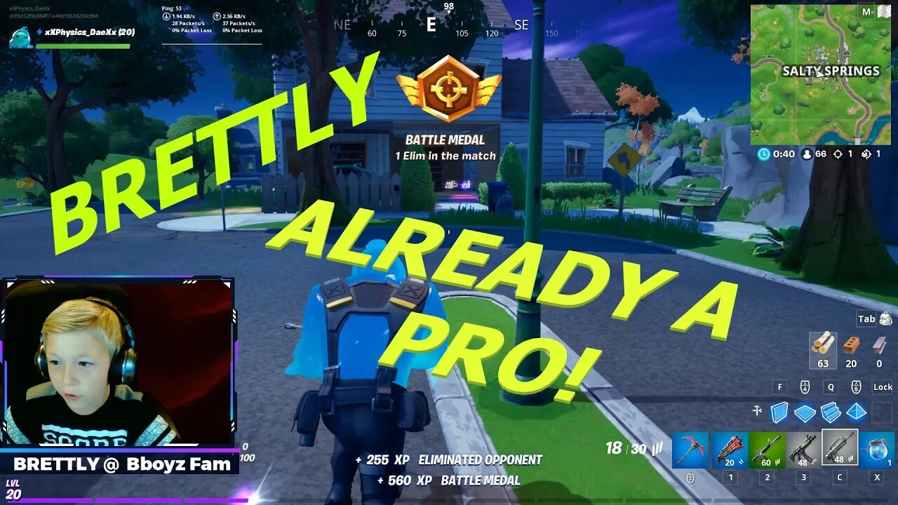 FORTNITE! BRETTLY GOT SKILLS!