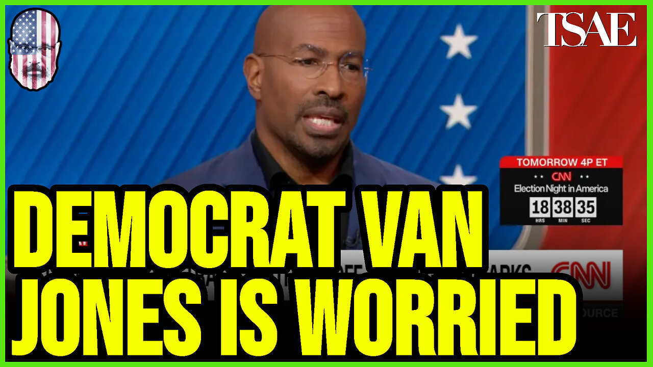 DEMOCRAT VAN JONES IS WORRIED