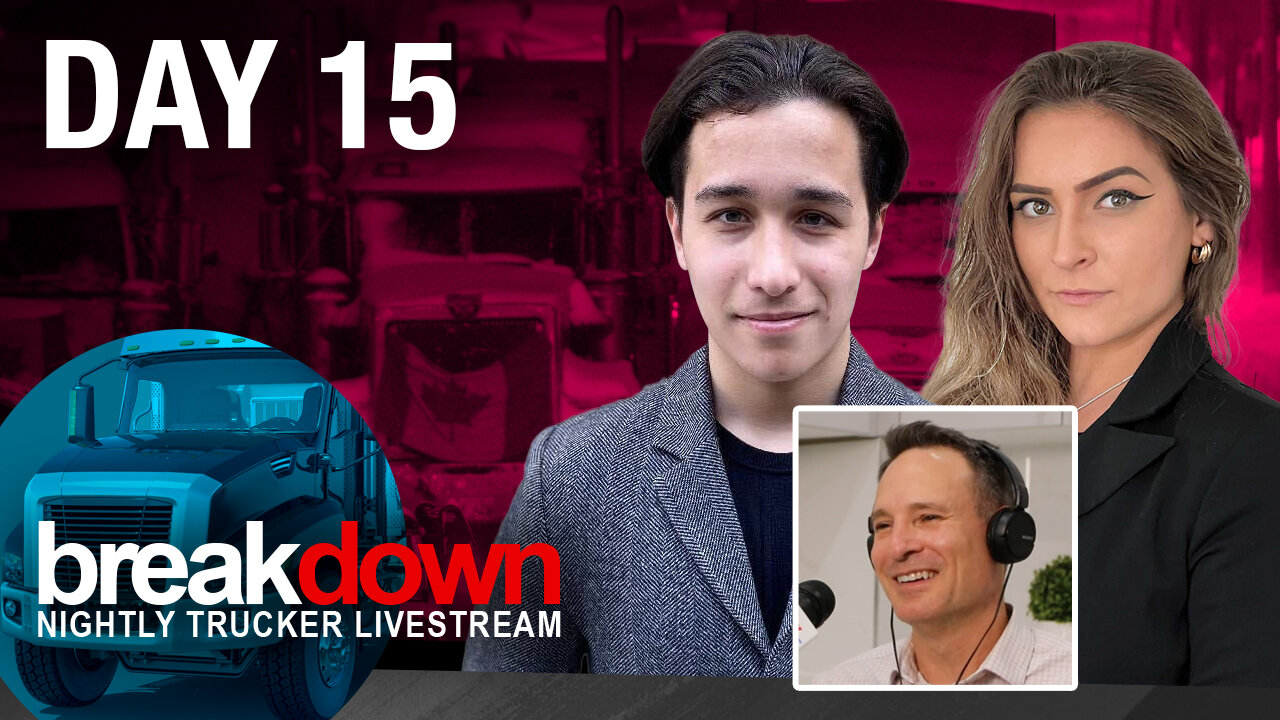BREAKDOWN: Trucker Commission Day 15 | Freedom Convoy Organizer Testifies