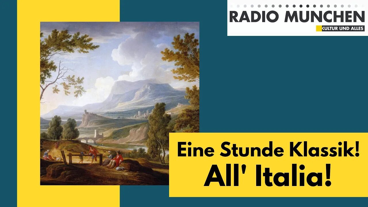 Eine Stunde Klassik! All'Italia!