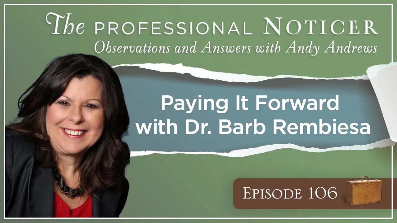 Paying It Forward with Dr. Barb Rembiesa