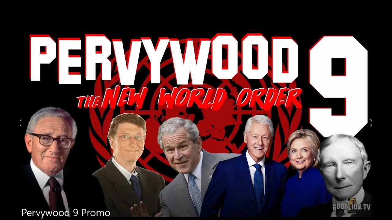 Pervywood 9 Vol. 1 Part 1-4 Documentary - The New World Order