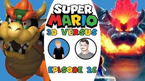 Super Mario 3D Versus - Episode 26 - The Halfway Point