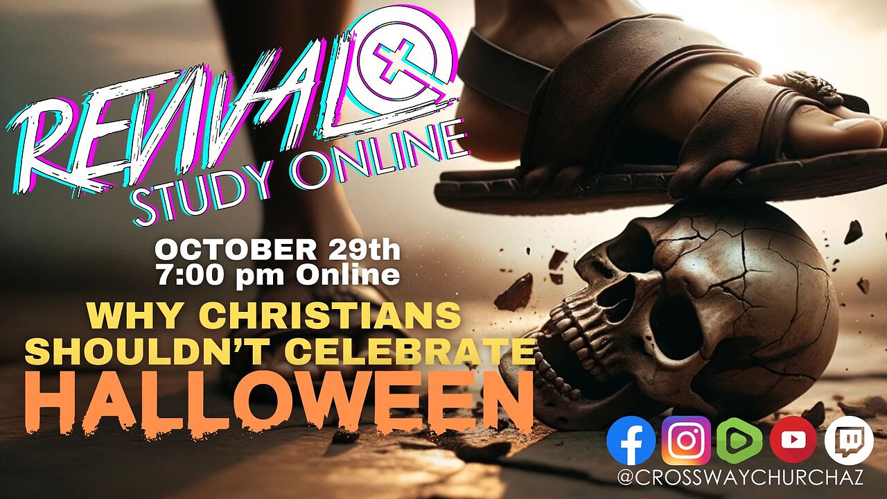 WHY CHRISTIANS SHOULDN’T CELEBRATE HALLOWEEN | Online Revival Study | October 29th 2023