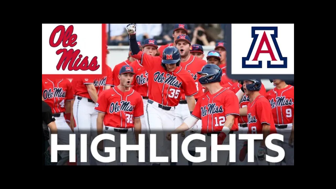 Ole Miss vs Arizona Highlights | Regionals | 2022 College Baseball Highlights