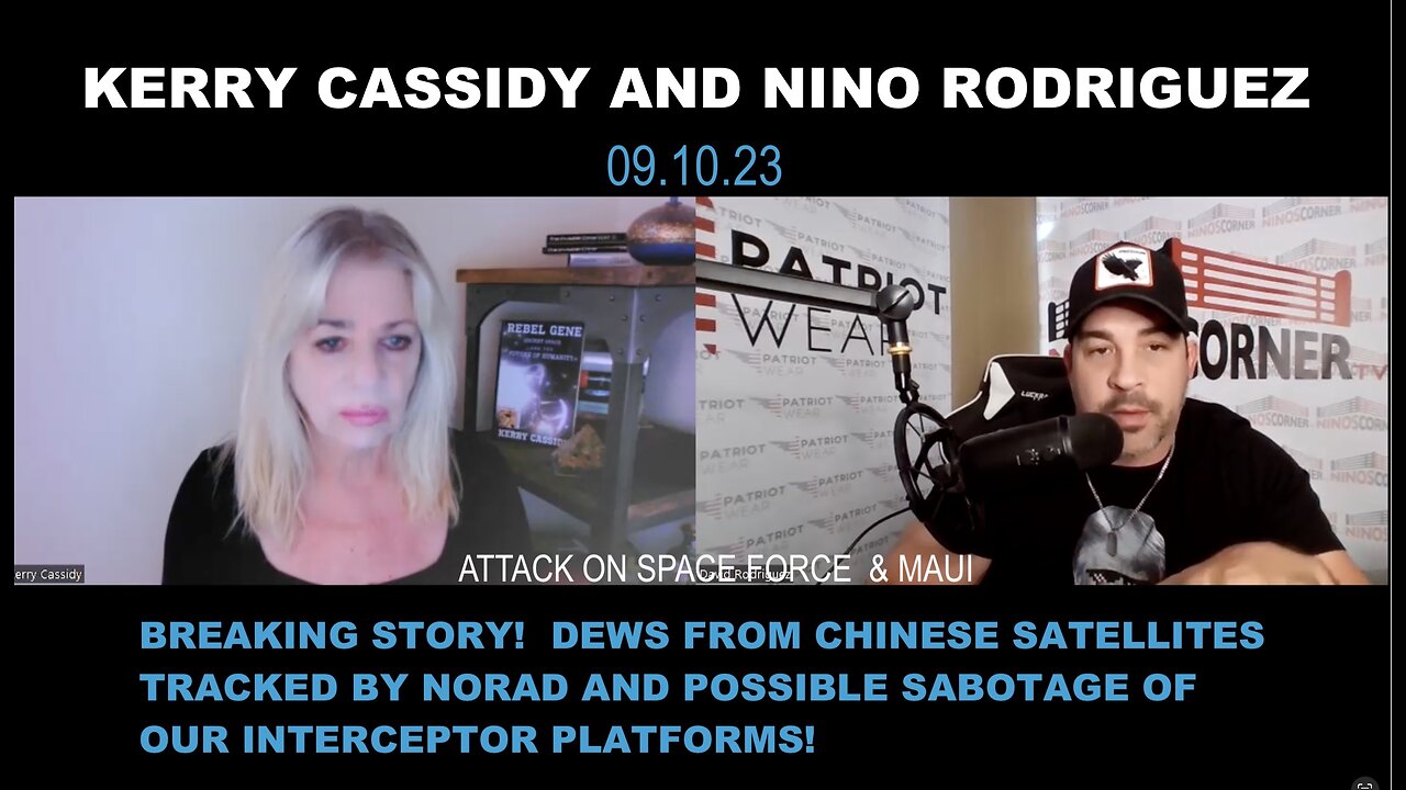 KERRY CASSIDY ON WITH NINO RODRIGUEZ URGENT UPDATE ATTACK ON SPACE FORCE