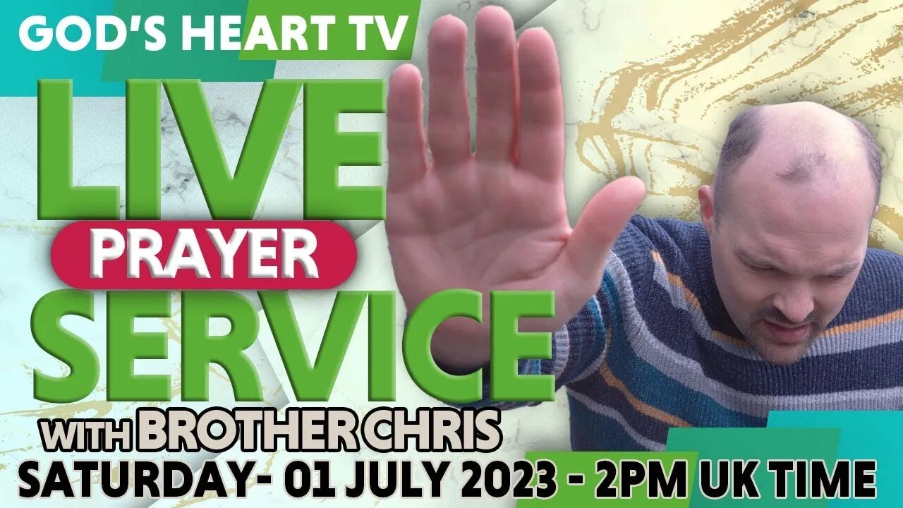 LIVE PRAYER SERVICE With Brother Chris! | July 1 2023 (Prayer Time)