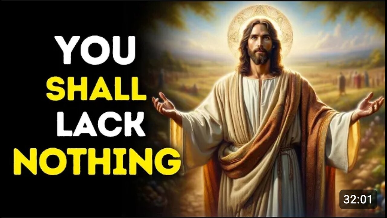 You Shall Lack Nothing | God Message Today | God Message For You Today | God Message Now