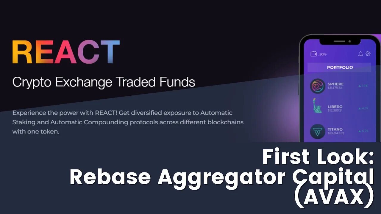 SWAG Preview: Rebase Aggregator Capital aka REACT (AVAX)