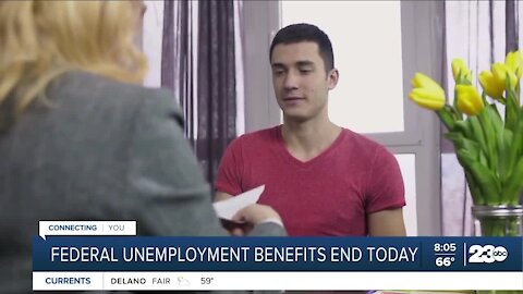 Federal unemployment benefits end today