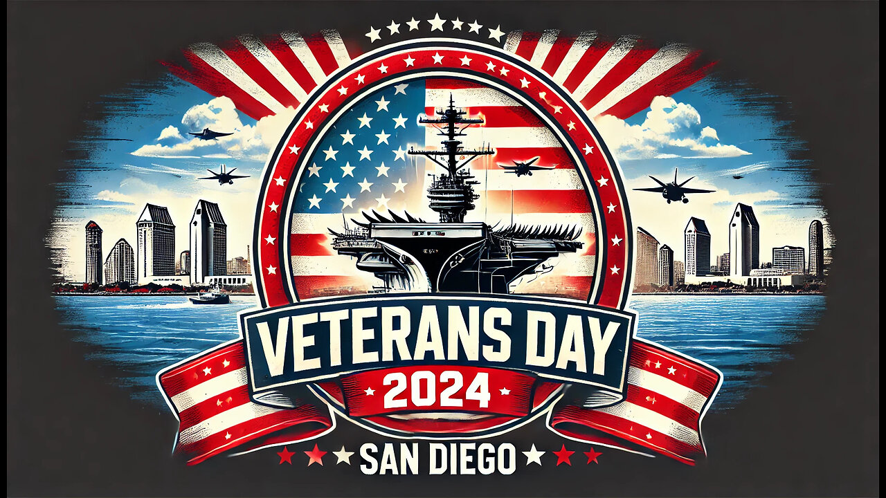 Veterans Day 2024 | San Diego Web Cam