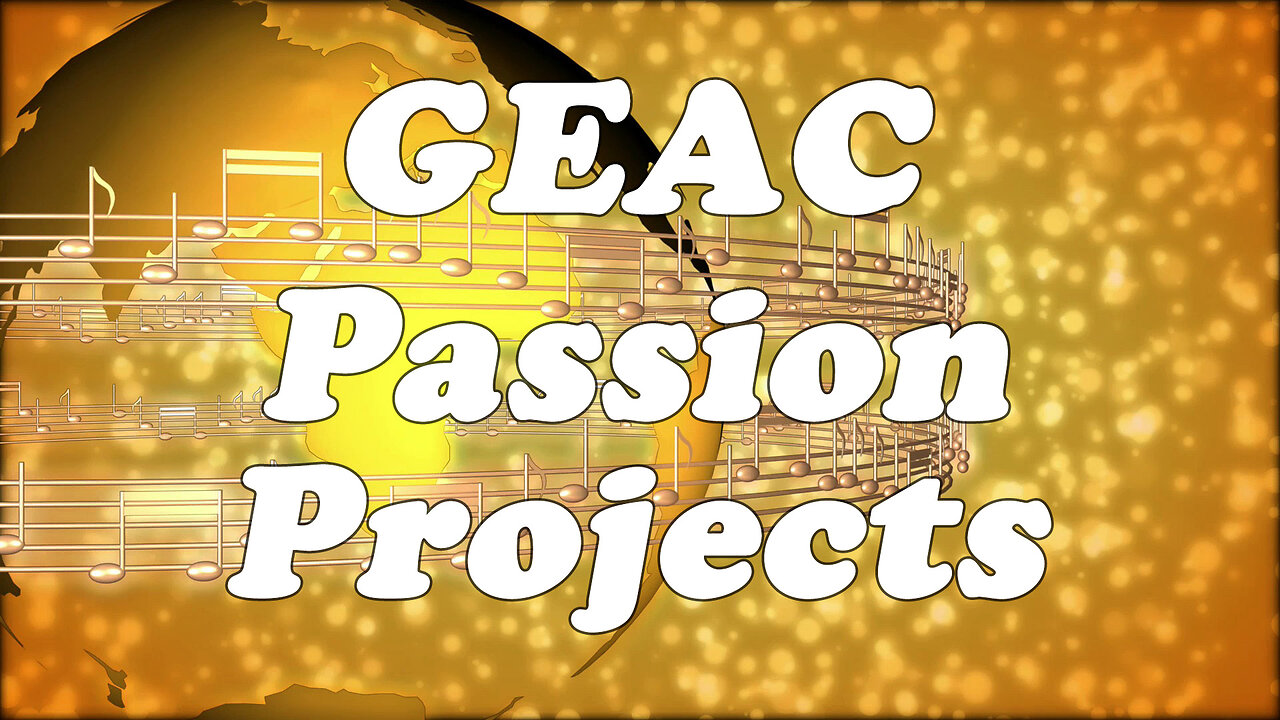 GEAC Passion Project Webinar April 15 2023