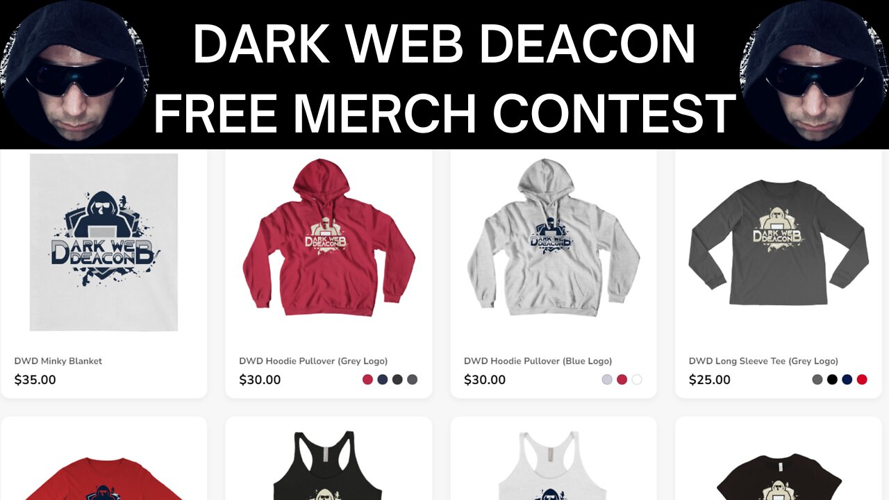 Dark Web Deacon Announcement: FREE Merch Contest