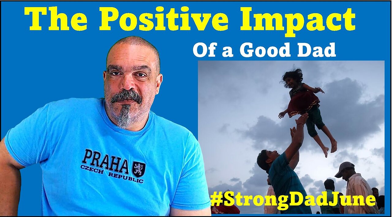 The Morning Knight LIVE! No. 1075 - The Positive Impact of a Good Dad #StrongDadJune