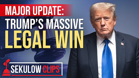 MAJOR UPDATE: Trump’s Massive Legal Win