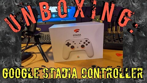 Unboxing: Google Stadia Controller