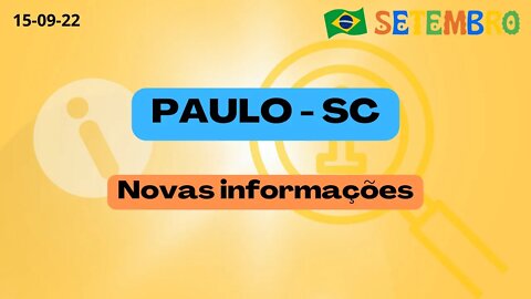 PAULO-SC Novas Informações