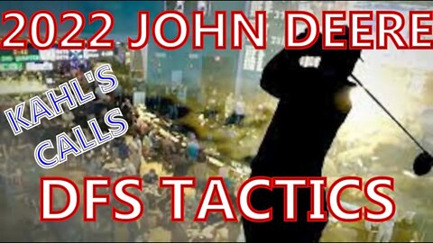 2022 John Deere DFS Tactics