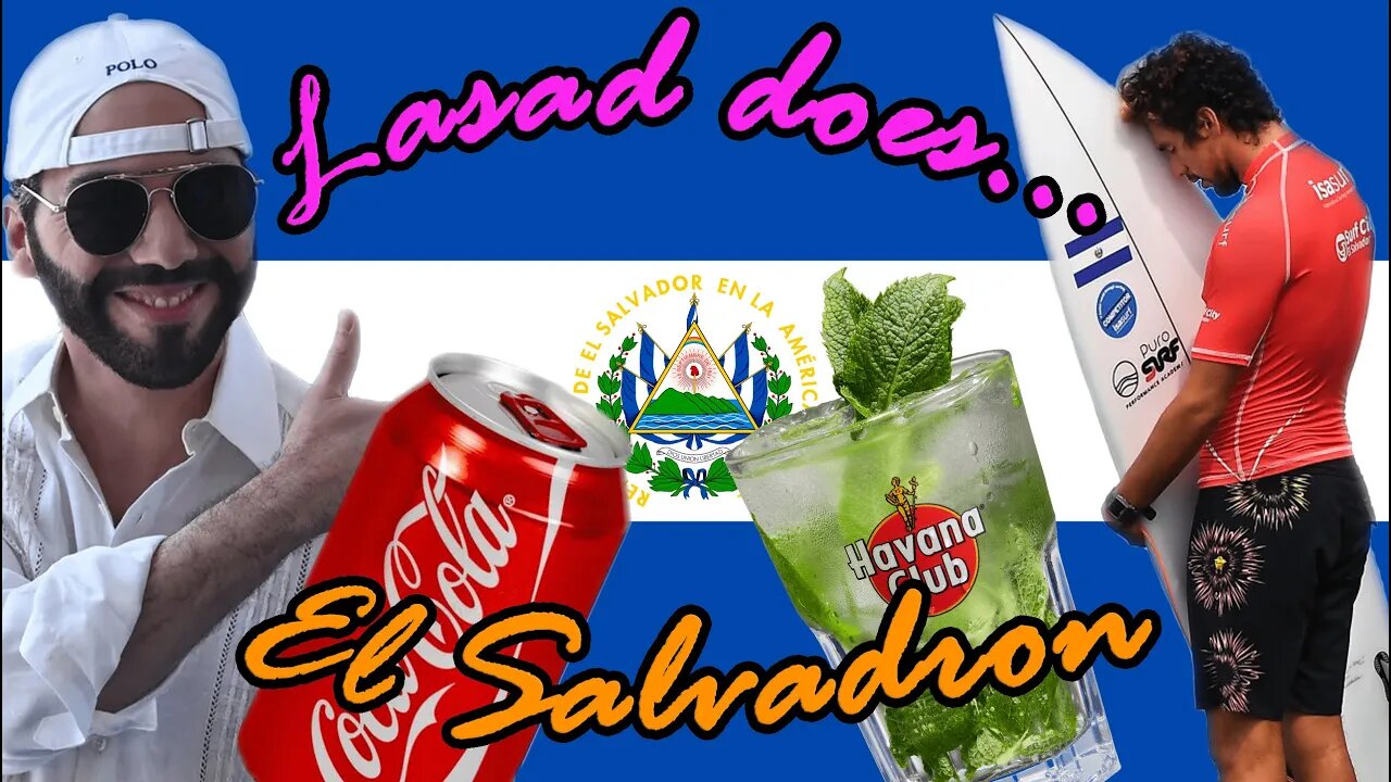 SURF CITY & EL TUNCO: EL SALVADOR IS SAFER THAN CALIFORNIA - Lasad does El Salvador - Ep 1 -[NO SUB]