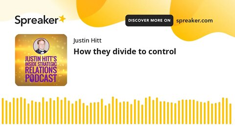 How they divide to control