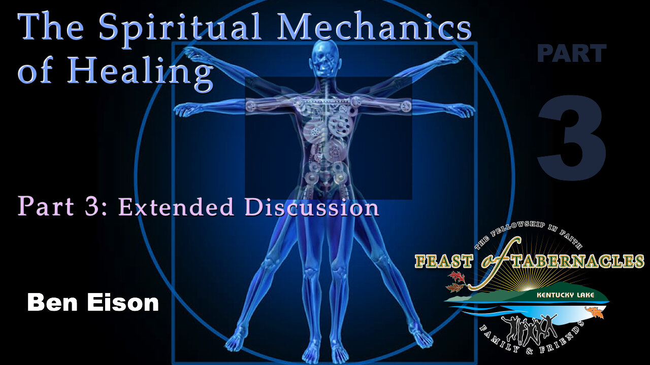 Spiritual Mechanics of Healing Part 3