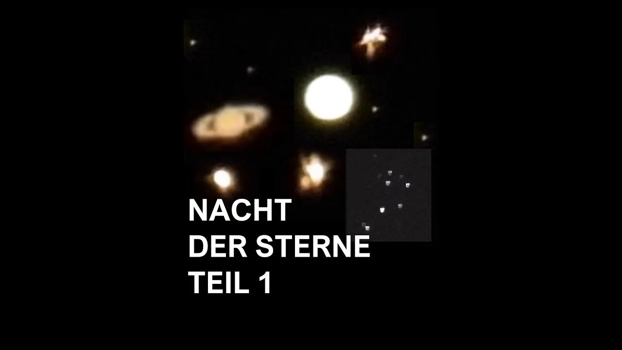 NACHT DER STERNE - TEIL 1