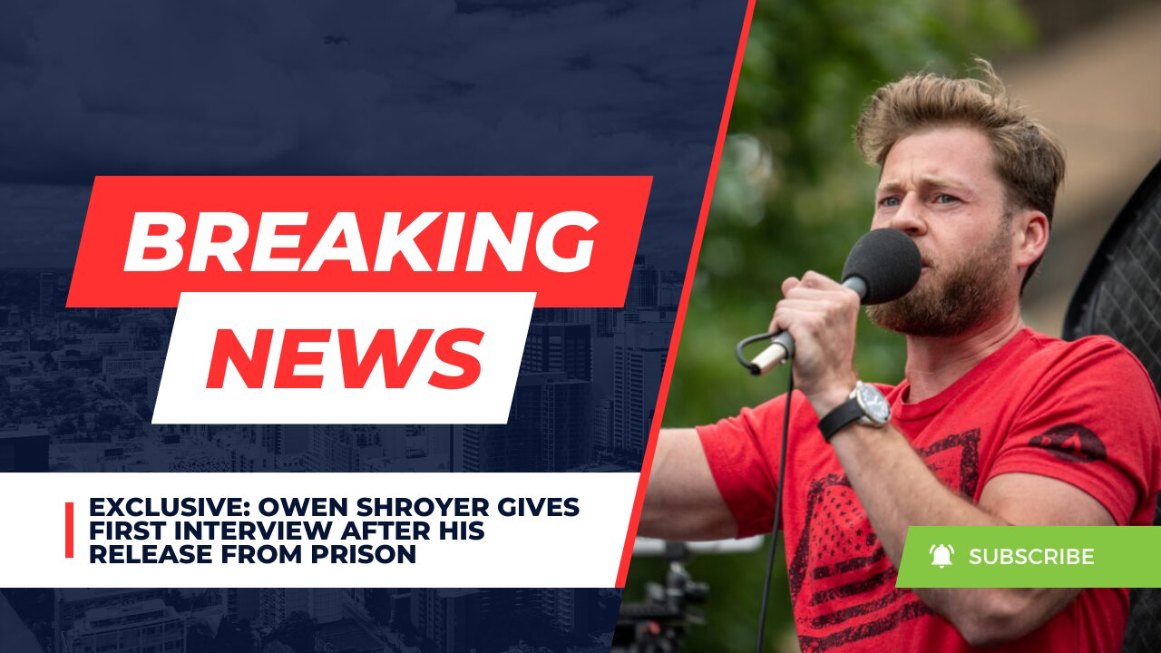 EXCLUSIVE: Owen Shroyer Gives First Interview After His Release From Prison