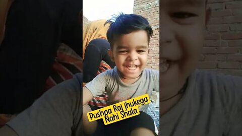 Pushpa Raj Jhukega Nahi Shala #short #video #videoforkids