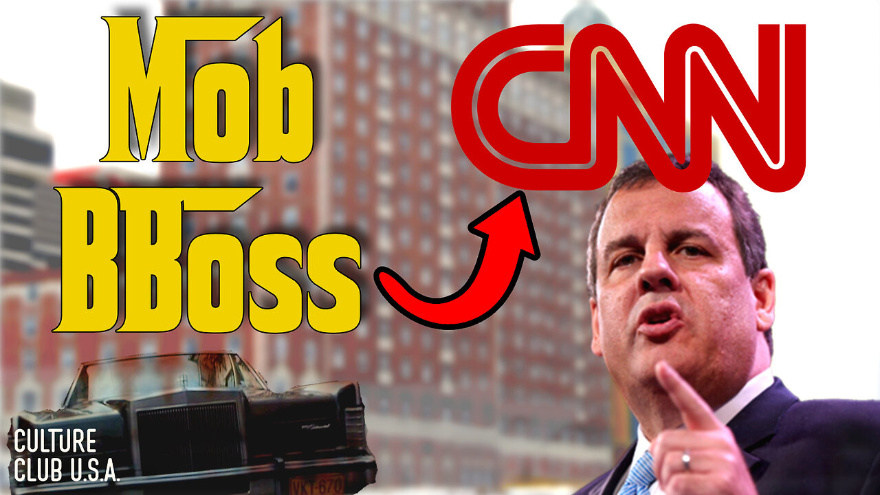 Chris Christie: From NJ Mob Boss to CNN Darling