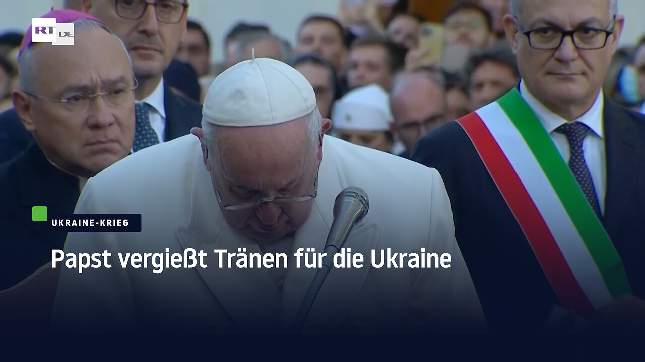 Papst vergießt Tränen für die Ukraine