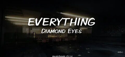 Diamond eyes - everything {ncs}