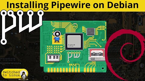 Installing Pipewire on Debian | Better Audio Control